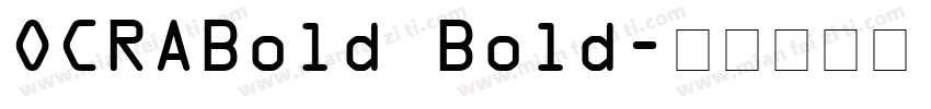 OCRABold Bold字体转换